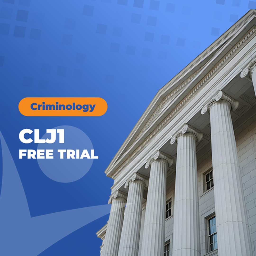 Criminology: CLJ1 (Free Trial)