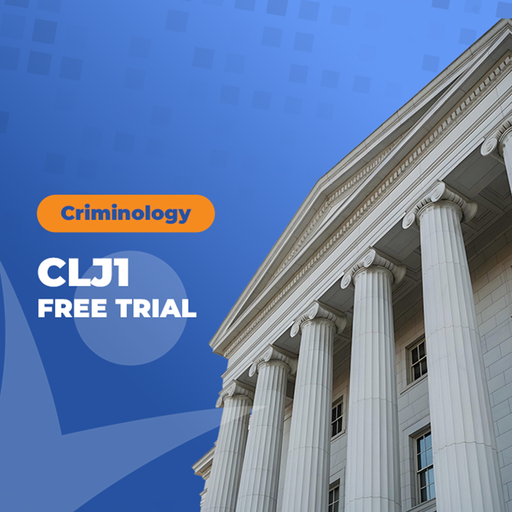 Criminology: CLJ1 (Free Trial)