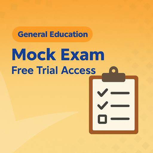 Education: GE Mock Exam – Free Trial Access